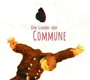 Die Lieder der Commune