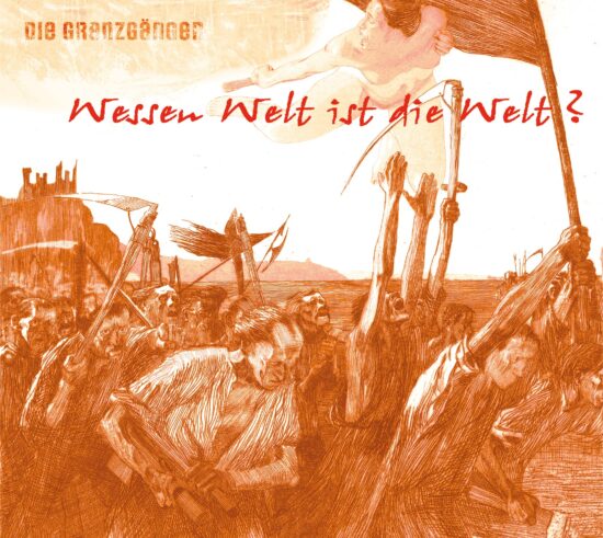 Wessen Welt ist die Welt? (Bauernkrieg)